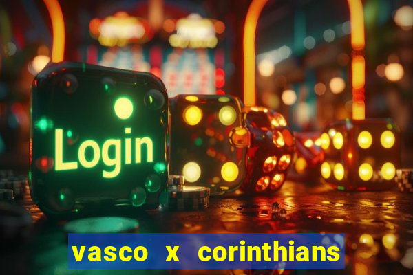 vasco x corinthians primeiro turno